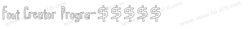 Font Creator Progra字体转换